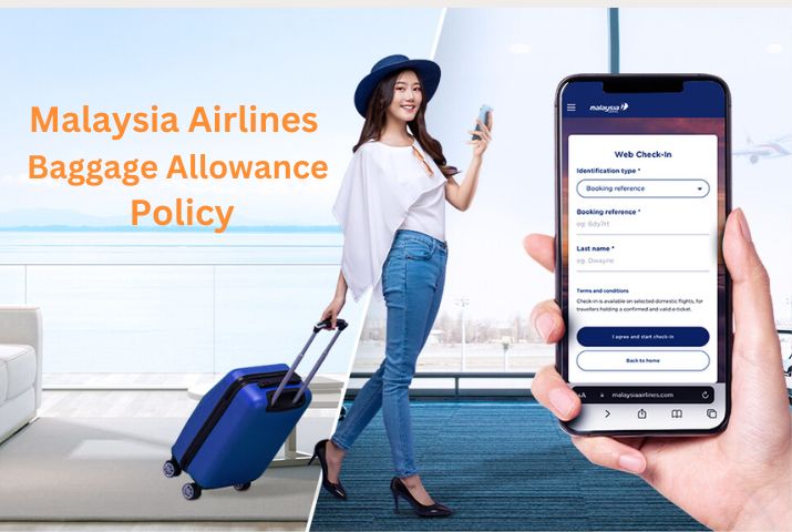 Malaysia Airlines Baggage Allowance, Rules & Policy